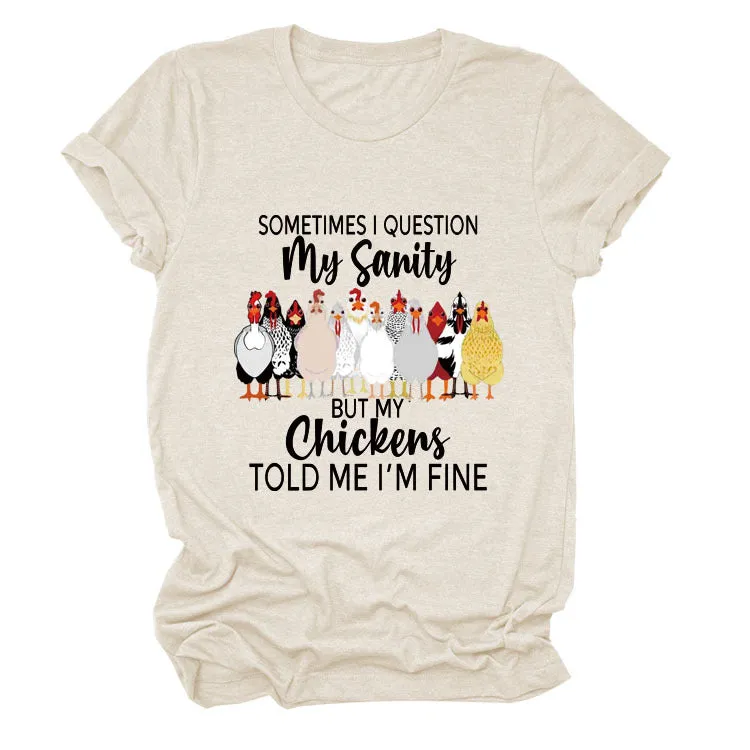 SOMETIMES QUESTION MY Summer Letter T-shirt with Short Sleeves Printed By Round Neck